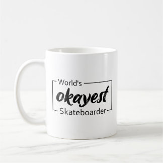 Mug Skateboarder le plus Okayest du monde