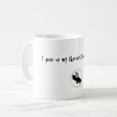 Mug skatelogo, j'ai abandonné mon thérapeute pour le (Devant gauche)