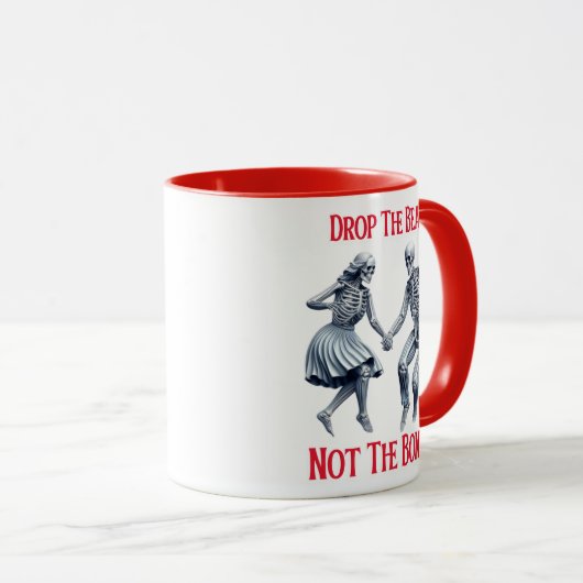 Mug Skeletons Grooving : Drop Beat Not the Bones (Devant droit)