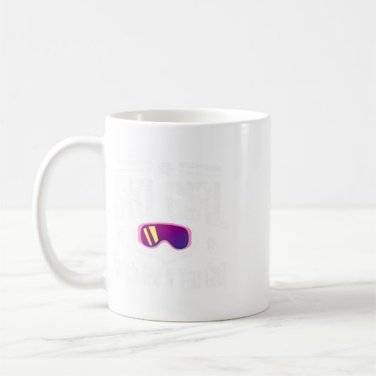 Mug Ski Girl Me Attraper Si Vous Pouvez (Gauche)
