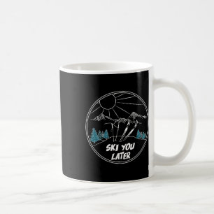 Mug Ski Vous Plus Tard Sports D'Hiver Vintage Poudre S