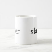 Mug Slacker (Centre)