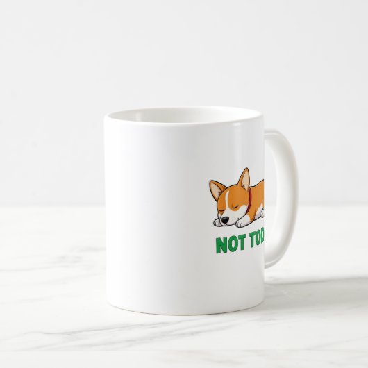 Mug Sleepy Corgi Not Today (Devant droit)