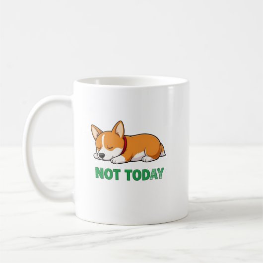 Mug Sleepy Corgi Not Today (Gauche)