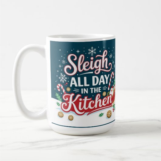 Mug Sleigh all day in the kitchen (Gauche)