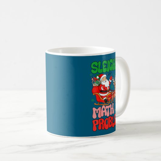 Mug Sleighing Math Problems Funny Teacher Christmas Qu (Devant droit)