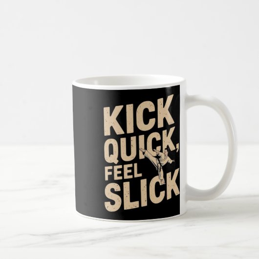 Mug Slick de sensations rapides - Citation de Karate F (Droite)