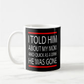 Mug Slogan amusant (Gauche)