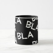 Mug Slogan bla bla bla. Bonne ou fausse nouvelle. (Centre)