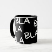 Mug Slogan bla bla bla. Bonne ou fausse nouvelle. (Devant gauche)