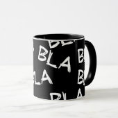 Mug Slogan bla bla bla. Bonne ou fausse nouvelle. (Devant droit)