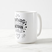 Mug Slogan des Meilleurs Amis (Devant droit)