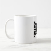 Mug Slogan drôle (Gauche)