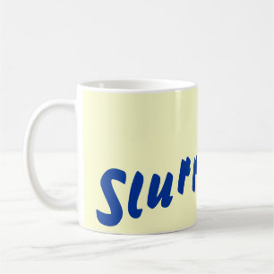 Mug slogan original amusant pour boire du texte