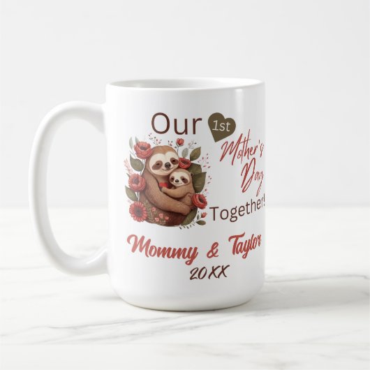 Mug Sloth and baby, Notre première fête des mères ense (Gauche)