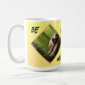 Mug Sloth "Be You Unique", (Gauche)