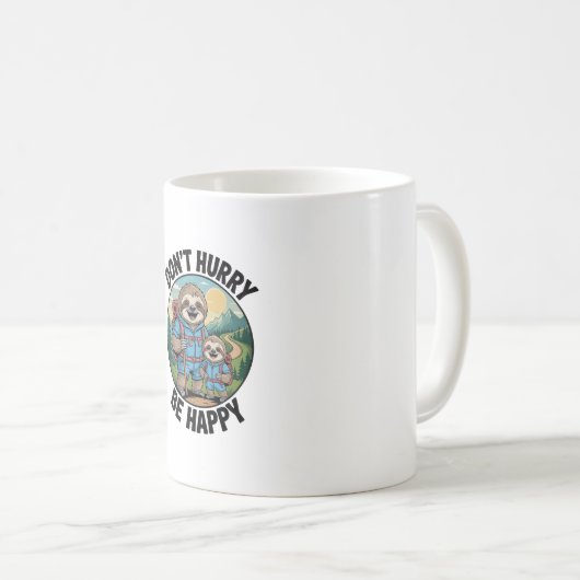 Mug Sloth Hiking Team Don't Hurry Be Happy Enjoy the J (Devant droit)