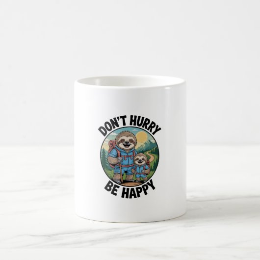 Mug Sloth Hiking Team Don't Hurry Be Happy Enjoy the J (Centre)