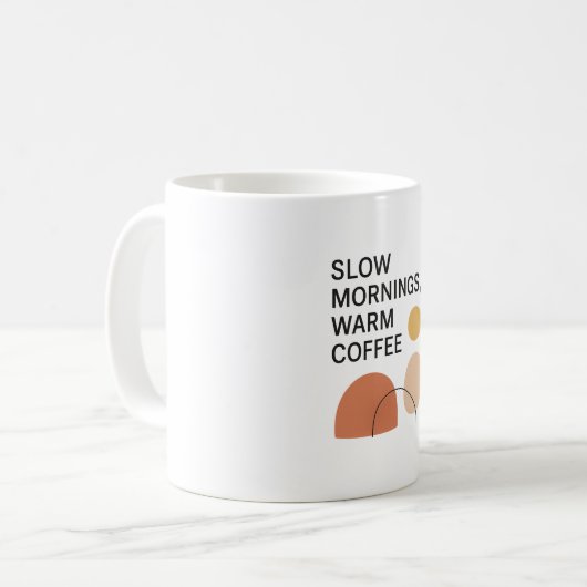 Mug Slow Mornings Warm Coffee Aesthetic (Devant gauche)