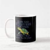 Mug Slow Steady Wins The Race Inner Turtle Pace Funny (Gauche)