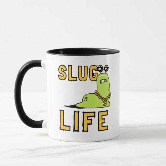 Mug Slug Life (Gauche)