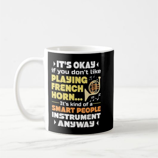 Mug Smart People Instrument - Français Horn Player Fra (Gauche)