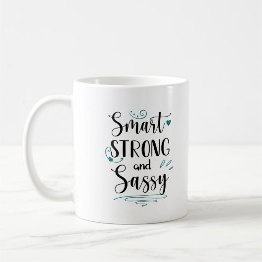 Mug Smart, Strong Sassy, Femmes Élégant Féminisme (Gauche)