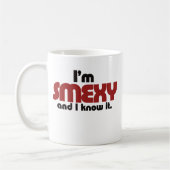 Mug Smexy et moi le savons (Gauche)