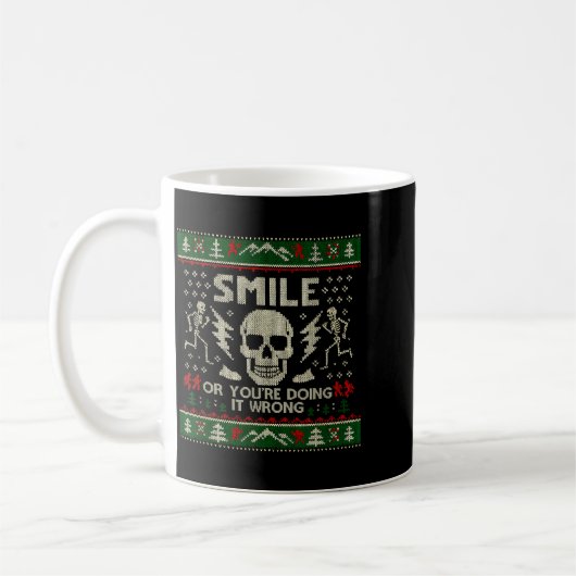 Mug Smile Or You're Doing It Wrong Skeleton Skull Holi (Gauche)
