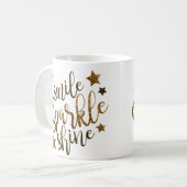 Mug Smile Sparkle Shine Citation Inspiration Motivatio (Devant gauche)