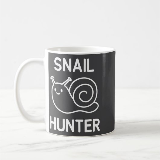 Mug Snail Hunter, Funny, Jokes, Sarcastic (Gauche)