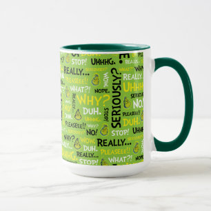 Mug Snarky Grinch Modèle de phrase Grinch Snarky