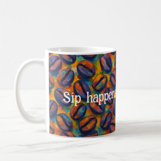 Mug Snarky "Sip Happens - Continue Pourrir" Fauvist Ar (Gauche)