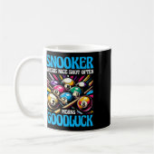 Mug Snooker Où De Belles Tirs Signifie Souvent Bon Luc (Gauche)