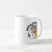 Mug Snow Much Fun Cat Winter Holiday Design (Devant droit)