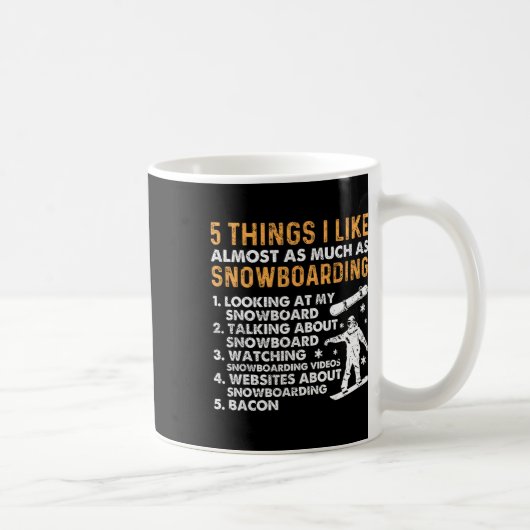 Mug Snowboard Snowboard Bacon 5 choses que j'aime Almo (Droite)