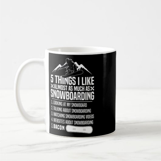 Mug Snowboard Snowboard Bacon 5 choses que j'aime Almo (Gauche)