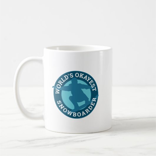 Mug Snowboarder le plus Okayest du monde conception hu (Gauche)