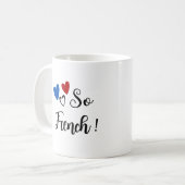 Mug "So French" (Devant gauche)