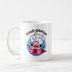 Mug Soap-ermaman Drôle savon Maman Pun