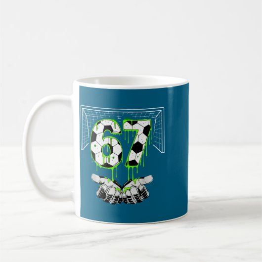 Mug Soccer 67 Six Seven Funny Gen Alpha Meme Drip  (Gauche)
