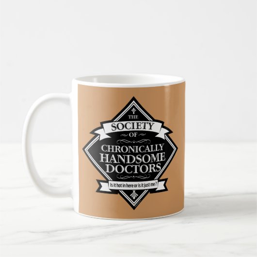 Mug Société des docteurs Chroniquement beaux - drôle D (Gauche)