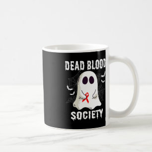 Mug Société Du Sang Morte Du Fantôme Sensibilisation A