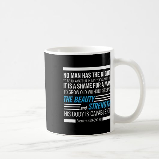 Mug Socrates Citation de remise en forme physique Body (Droite)