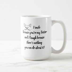 Mug Soeur Amusante Dire Citation Cuite Winking Chat