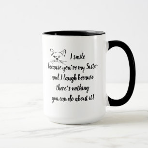 Mug Soeur Amusante Dire Citation Cuite Winking Chat