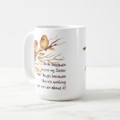 Mug Soeur amusante qui dit avec de mignons oiseaux (Devant gauche)