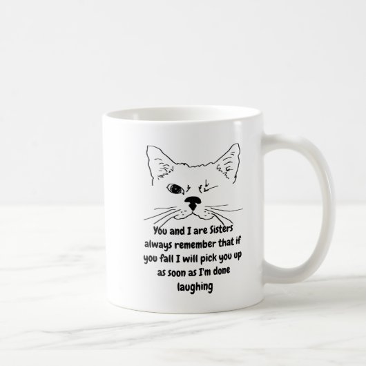 Mug Soeur Anniversaire Humour Citation Winking Chat Fu (Droite)