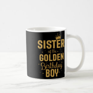 Mug Soeur De L'Anniversaire D'Or Famille De Garçon Qui