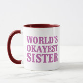 Mug Soeur d'Okayest du monde (Gauche)